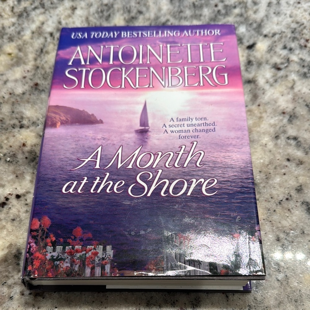A Month at the Shore by Antoinette Stockenberg. Hardcover Book